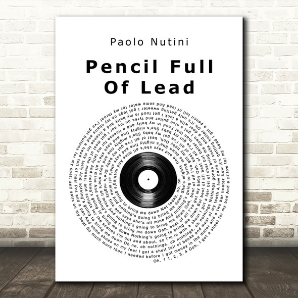 Paolo Nutini Pencil Full Of Lead Vinyl Record Song Lyric Quote Music Print