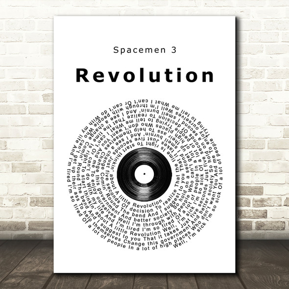 Spacemen 3 Revolution Vinyl Record Song Lyric Quote Music Print