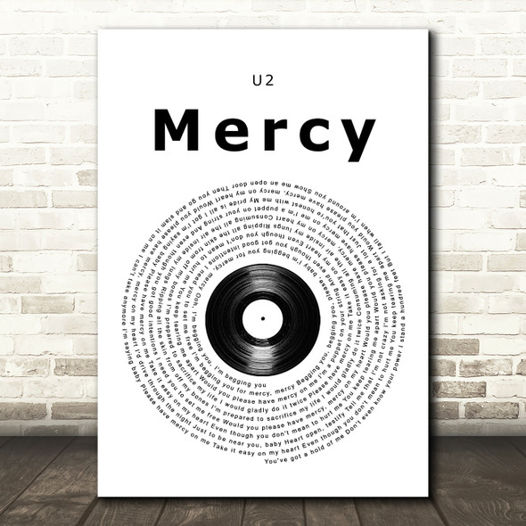 U2 Mercy Vinyl Record Song Lyric Quote Music Print