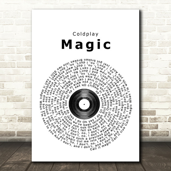Coldplay Magic Vinyl Record Song Lyric Quote Print