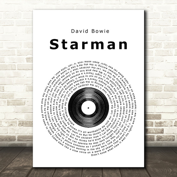 David Bowie Starman Vinyl Record Song Lyric Quote Print