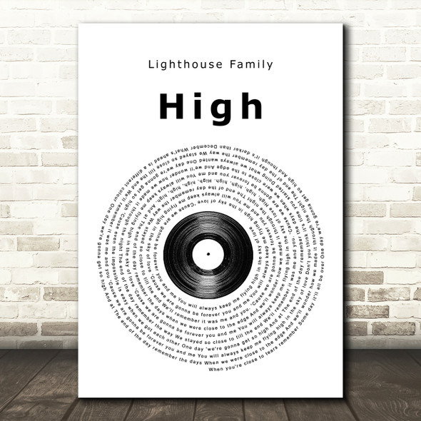 Lighthouse Family High Vinyl Record Song Lyric Quote Print