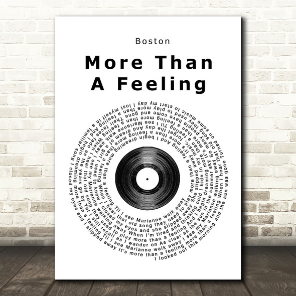 Boston More Than A Feeling Vinyl Record Song Lyric Quote Print