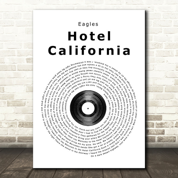 Eagles Hotel California Vinyl Record Song Lyric Quote Print