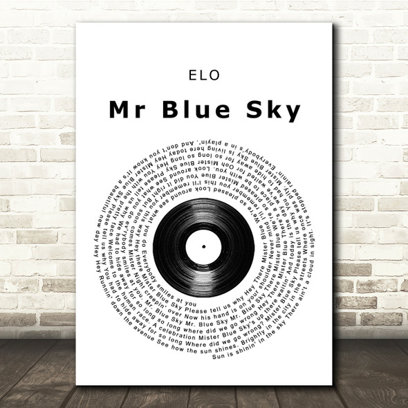 ELO Mr Blue Sky Vinyl Record Song Lyric Quote Print