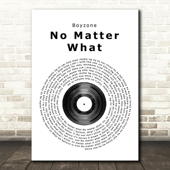 Boyzone No Matter What Vinyl Record Song Lyric Quote Print