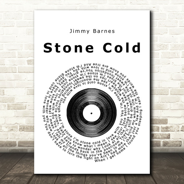 Jimmy Barnes Stone Cold Vinyl Record Song Lyric Quote Print