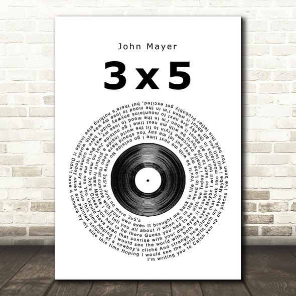 John Mayer 3x5 Vinyl Record Song Lyric Quote Print
