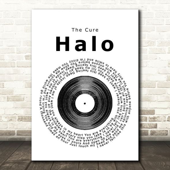 The Cure Halo Vinyl Record Song Lyric Quote Print