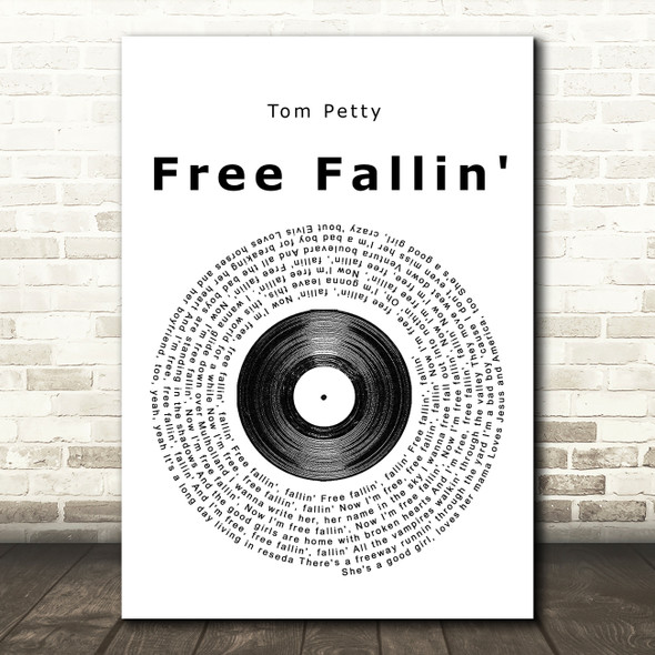 Tom Petty Free Fallin' Vinyl Record Song Lyric Quote Print