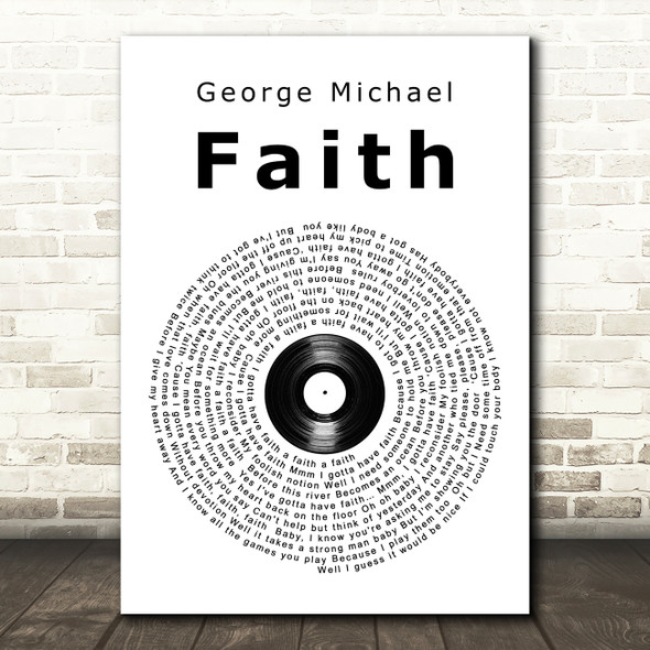 George Michael Faith Vinyl Record Song Lyric Quote Print