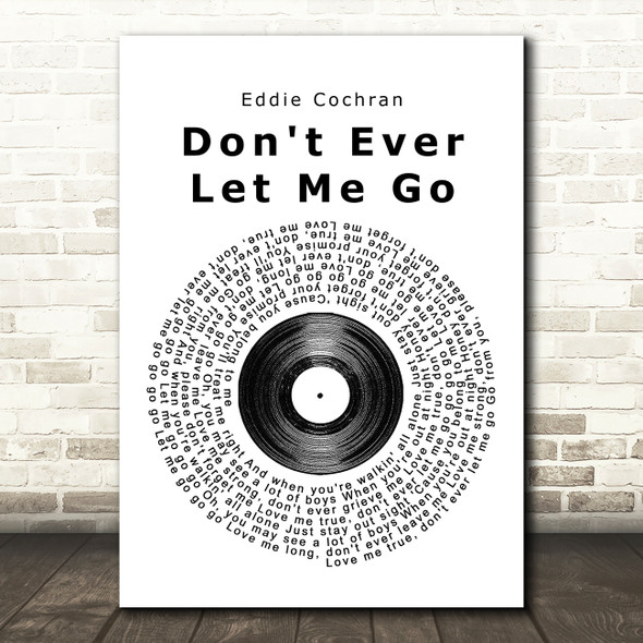 Eddie Cochran Don't Ever Let Me Go Vinyl Record Song Lyric Print