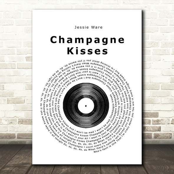 Jessie Ware Champagne Kisses Vinyl Record Song Lyric Print