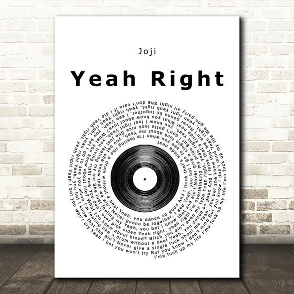 Joji Yeah Right Vinyl Record Song Lyric Print