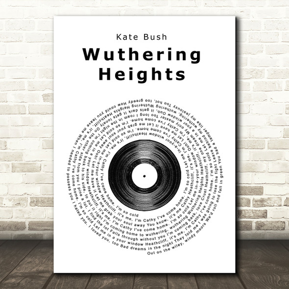 Kate Bush Wuthering Heights Vinyl Record Song Lyric Print