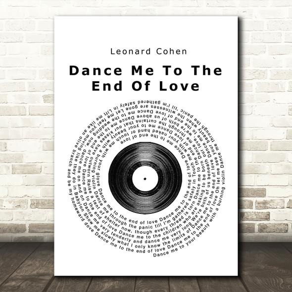 Leonard Cohen Dance Me To The End Of Love Vinyl Record Song Lyric Print