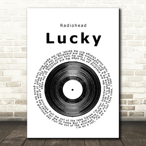 Radiohead Lucky Vinyl Record Song Lyric Print