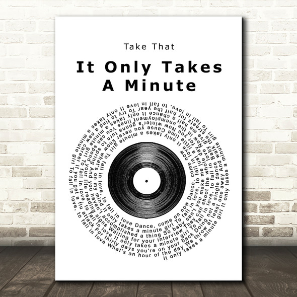 Take That It Only Takes A Minute Vinyl Record Song Lyric Print