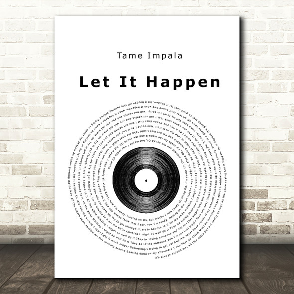 Tame Impala Let It Happen Vinyl Record Song Lyric Print