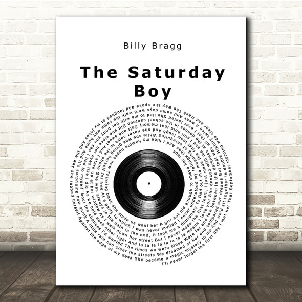 Billy Bragg The Saturday Boy Vinyl Record Song Lyric Print