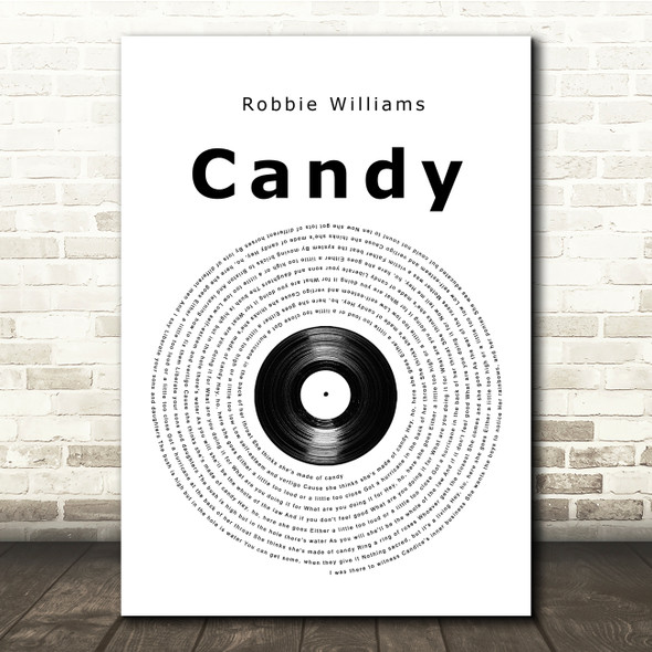 Robbie Williams Candy Vinyl Record Song Lyric Print