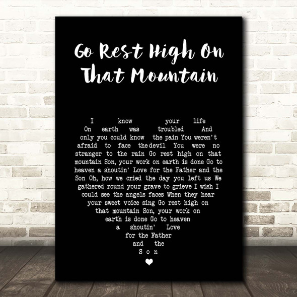 Vince Gill Go Rest High On That Mountain Black Heart Song Lyric Print