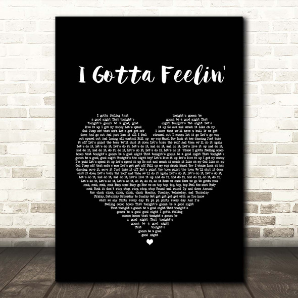 Black Eyed Peas I Gotta Feelin' Black Heart Song Lyric Print