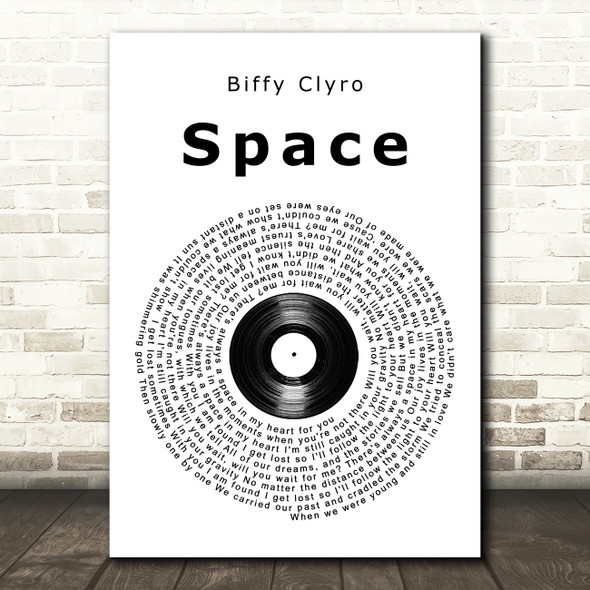 Biffy Clyro Space Vinyl Record Song Lyric Music Art Print