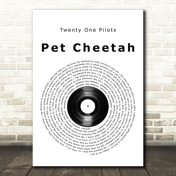 Twenty One Pilots Pet Cheetah Vinyl Record Song Lyric Music Art Print