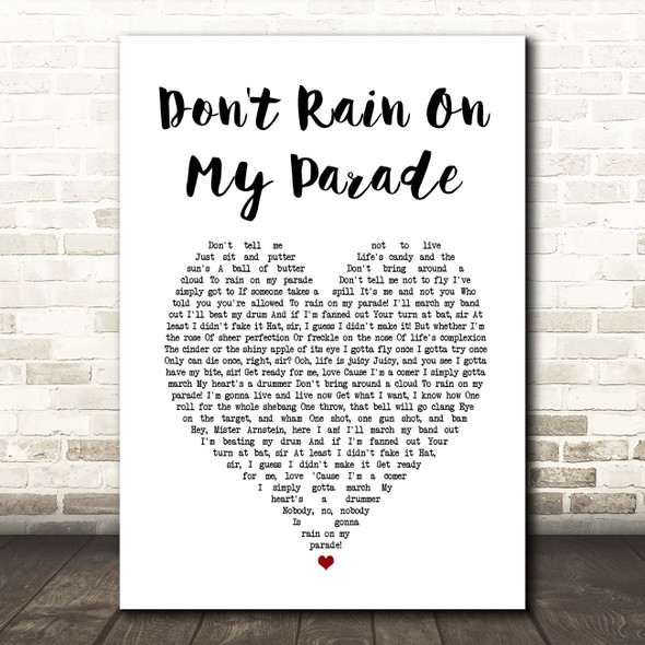 Barbra Streisand Don't Rain On My Parade White Heart Song Lyric Print