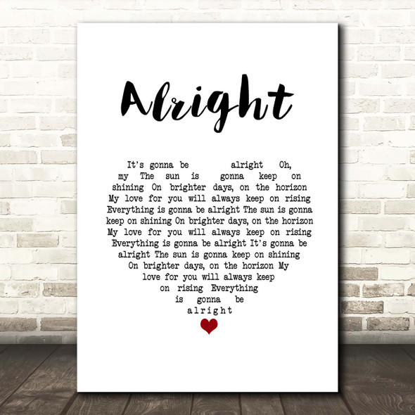 Red Carpet Alright White Heart Song Lyric Print