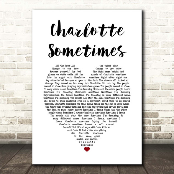 The Cure Charlotte Sometimes White Heart Song Lyric Print