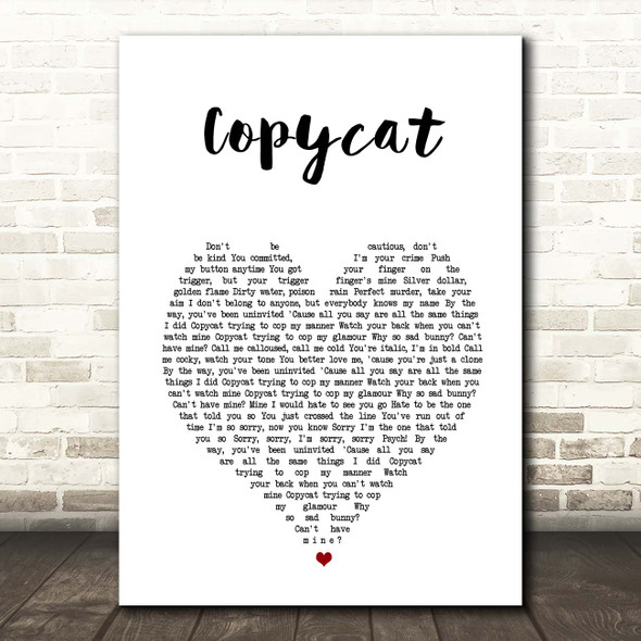 Billie Eilish Copycat White Heart Song Lyric Print