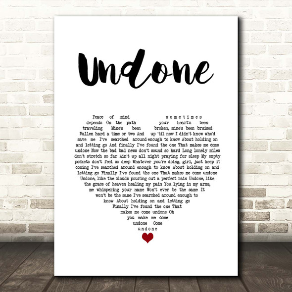 Casey James Undone White Heart Song Lyric Print