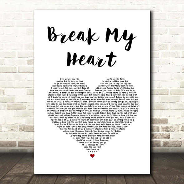 Dua Lipa Break My Heart White Heart Song Lyric Print