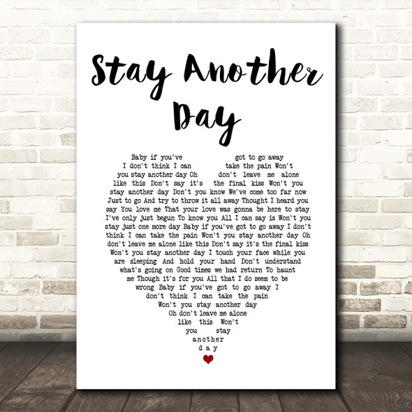 East 17 Stay Another Day White Heart Song Lyric Print