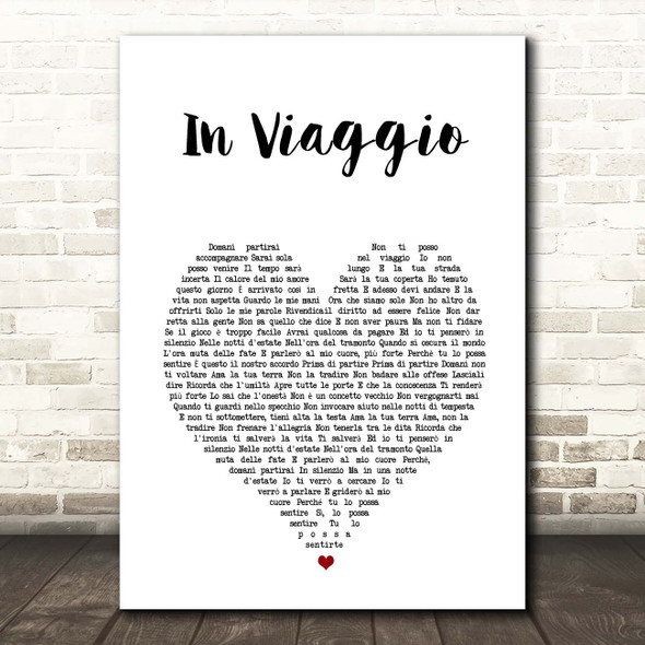 Fiorella Mannoia In viaggio White Heart Song Lyric Print