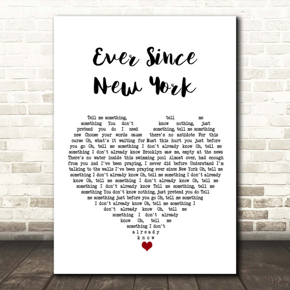 Harry Styles Ever Since New York White Heart Song Lyric Print