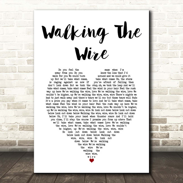 Imagine Dragons Walking The Wire White Heart Song Lyric Print