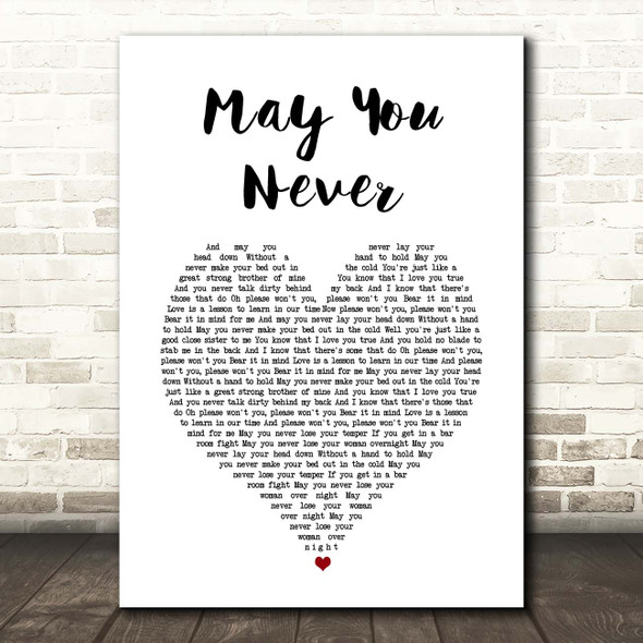John Martyn May You Never White Heart Song Lyric Print