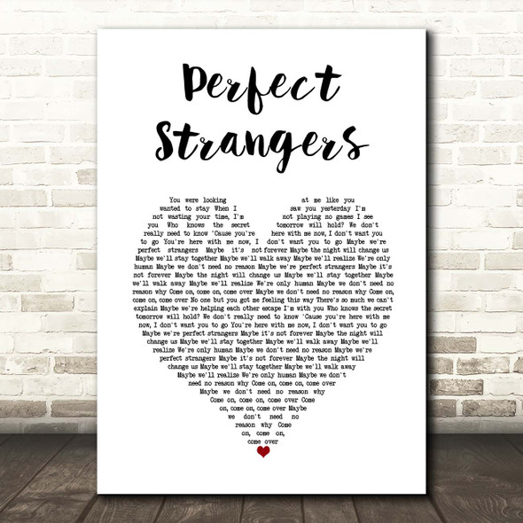 Jonas Blue Perfect Strangers White Heart Song Lyric Print