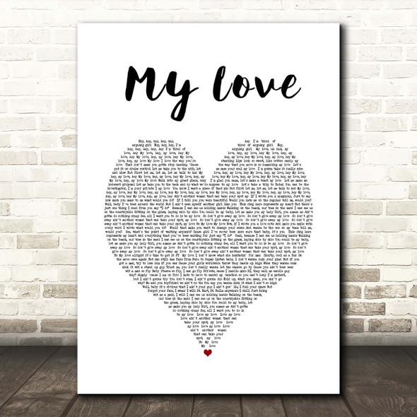 Justin Timberlake My Love White Heart Song Lyric Print