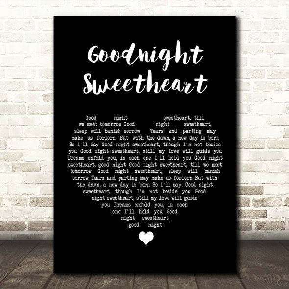 Al Bowlly Goodnight Sweetheart Black Heart Song Lyric Print