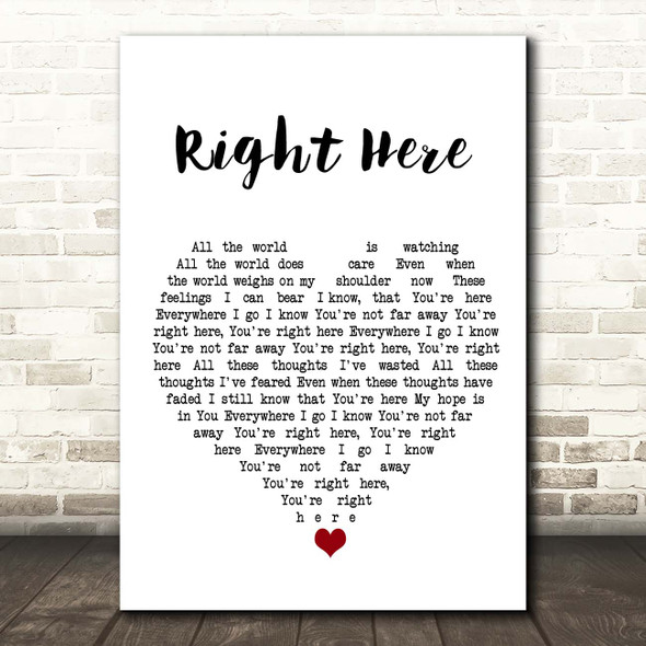 Kj Apa Right Here White Heart Song Lyric Print
