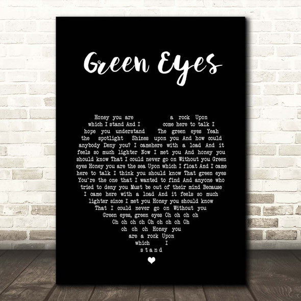 Coldplay Green Eyes Black Heart Song Lyric Print