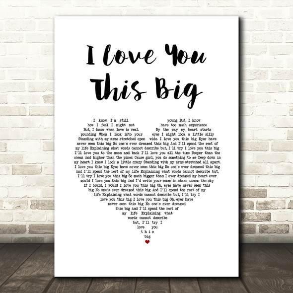 Scotty McCreery I Love You This Big White Heart Song Lyric Wall Art Print