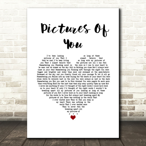 The Cure Pictures Of You White Heart Song Lyric Wall Art Print