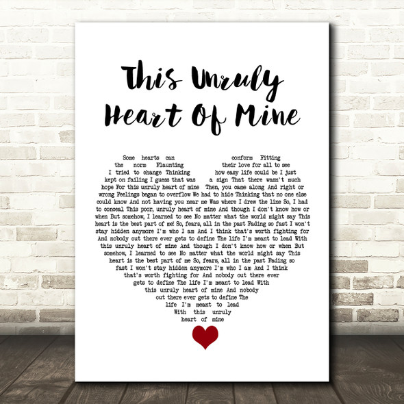 The Prom Musical This Unruly Heart Of Mine White Heart Song Lyric Wall Art Print