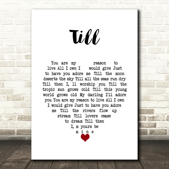 Tom Jones Till White Heart Song Lyric Wall Art Print