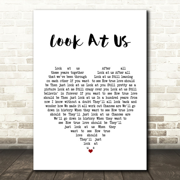 Vince Gill Look At Us White Heart Song Lyric Wall Art Print